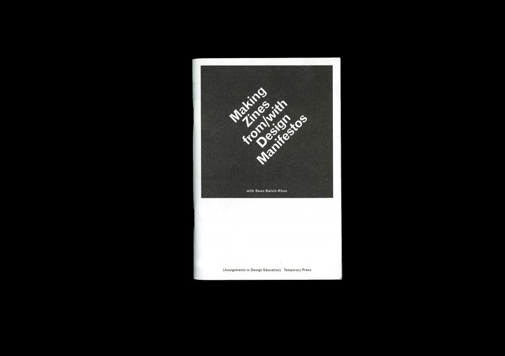 <del>Making Zines from/with Design Manifestos</del>