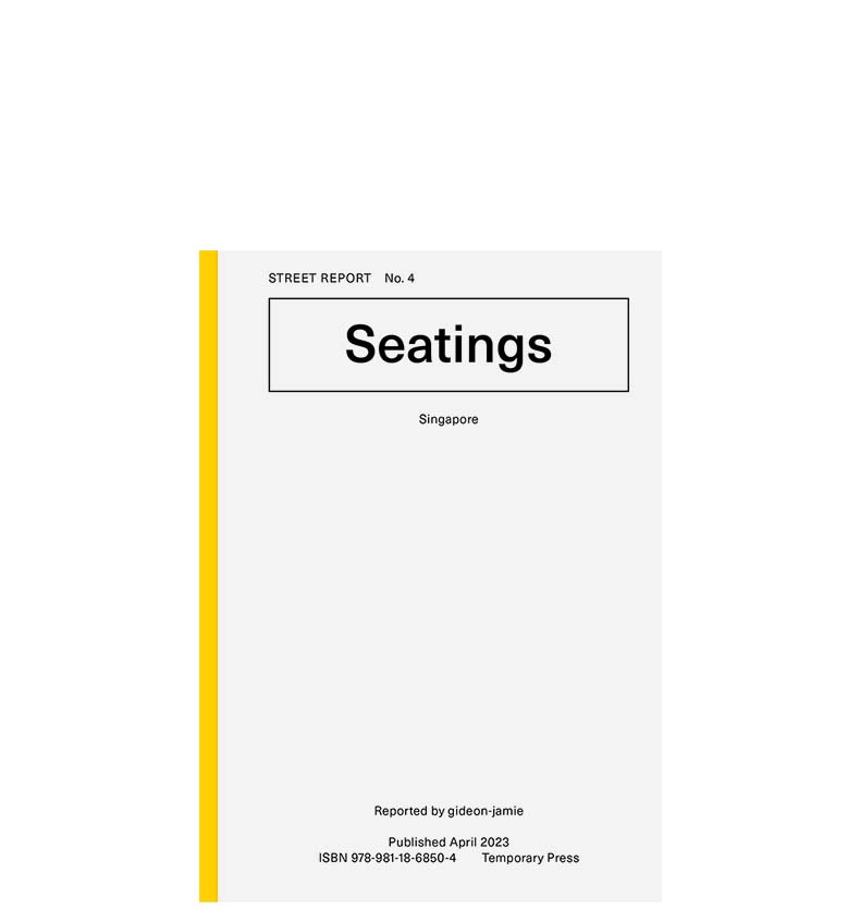 Street Report 4: Seatings